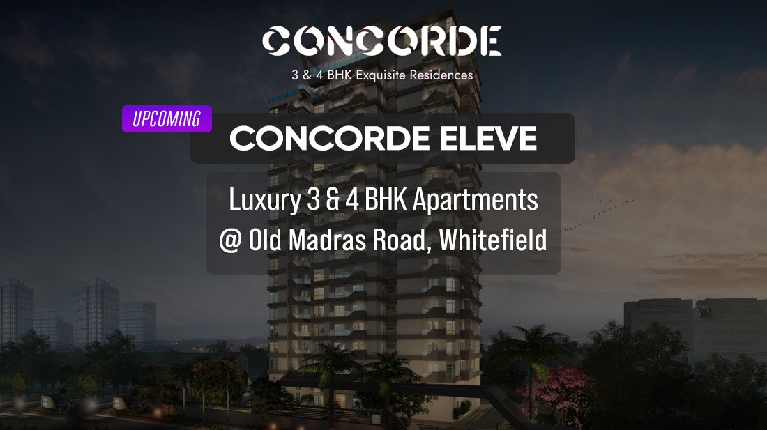 Concorde Eleve on Old Madras Road Desktop Banner